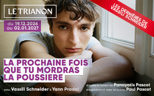 La Prochaine Fois que tu Mordras la Poussi&egrave;re